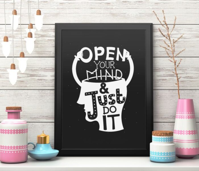 open your mind and just do it motivational wall frame