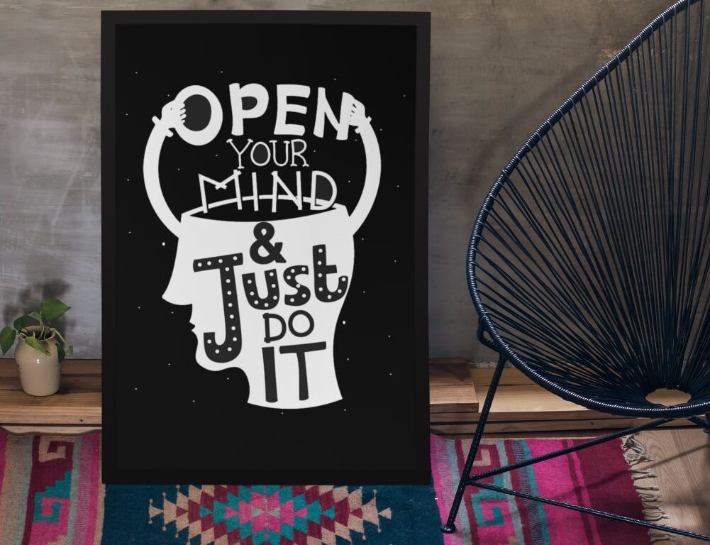 open your mind and just do it motivational wall frame