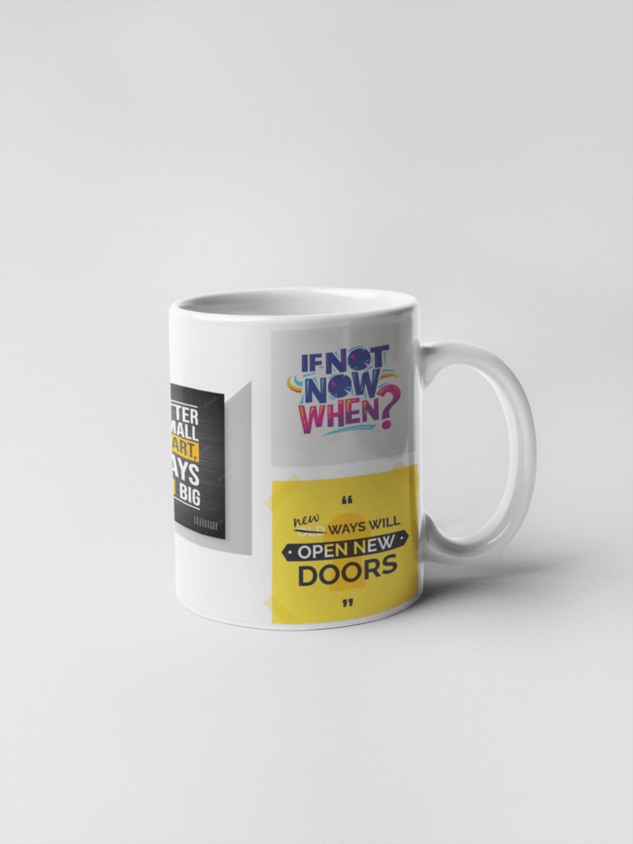 Inspiring motivational quotes printed Coffee Mug