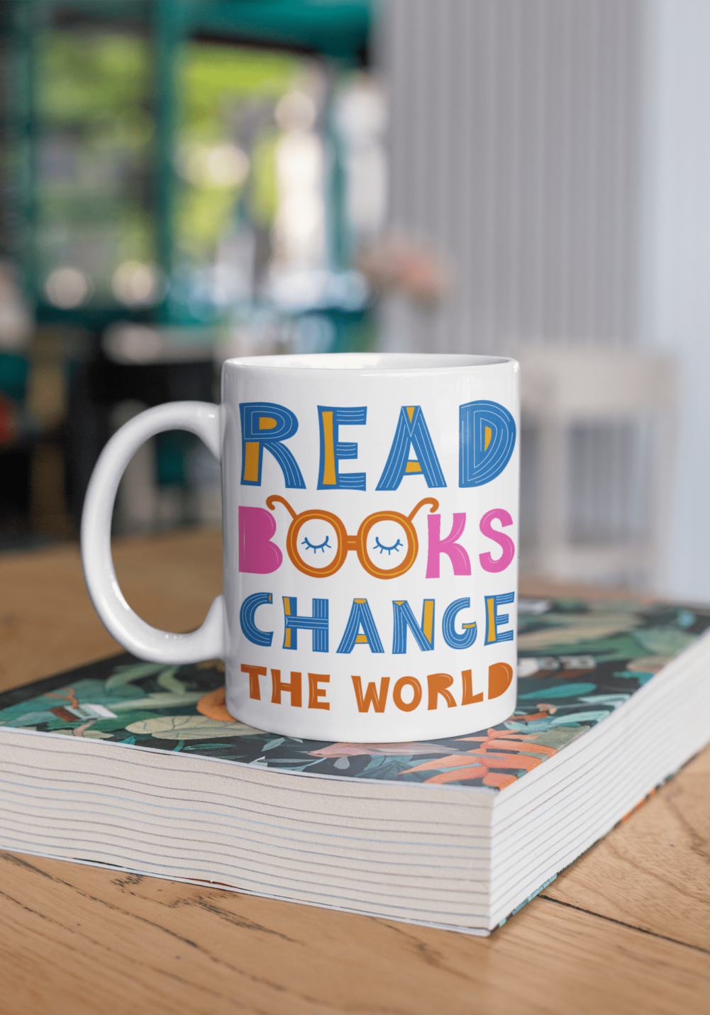 Read Books and Change the World printed Coffee Mug