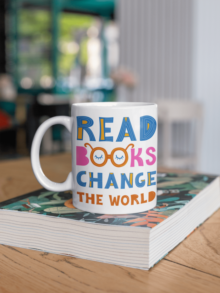 Read Books and Change the World printed Coffee Mug