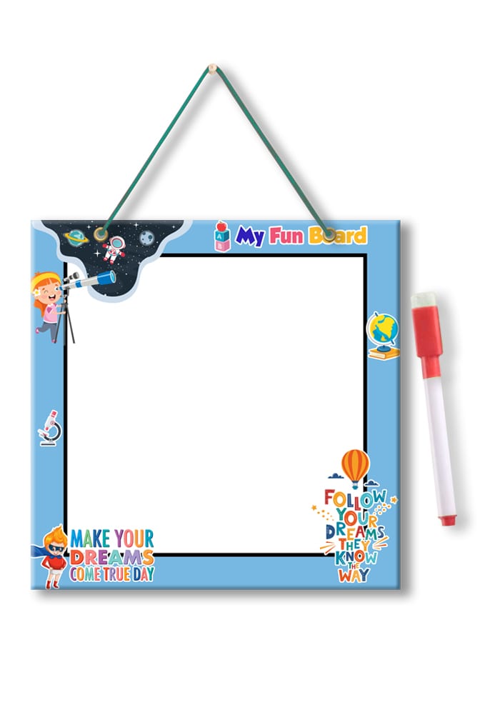 Follow Your Dreams printed whiteboard
