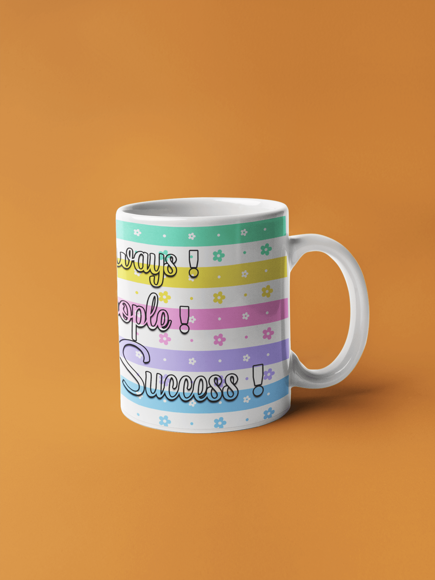 Be Happy Always printed coffee mug
