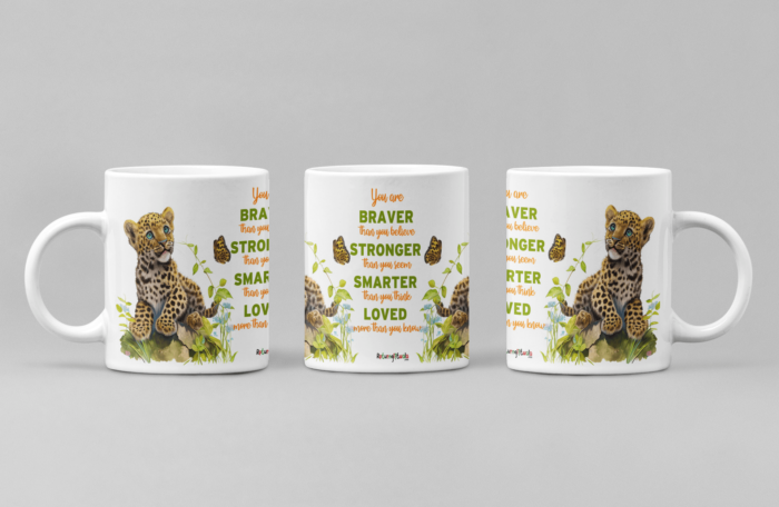 Braver Stronger Smarter Loved printed Coffee Mug
