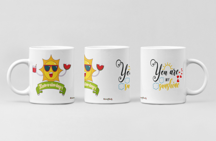 you are my sunshine printed coffee mug