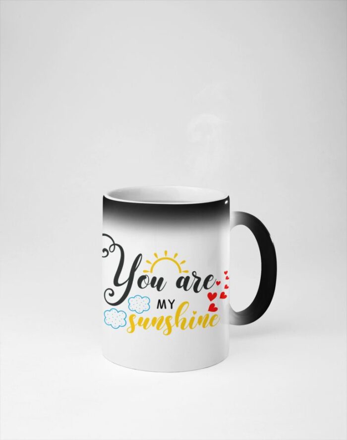 You are my Sunshine printed coffee mug